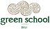 Green School